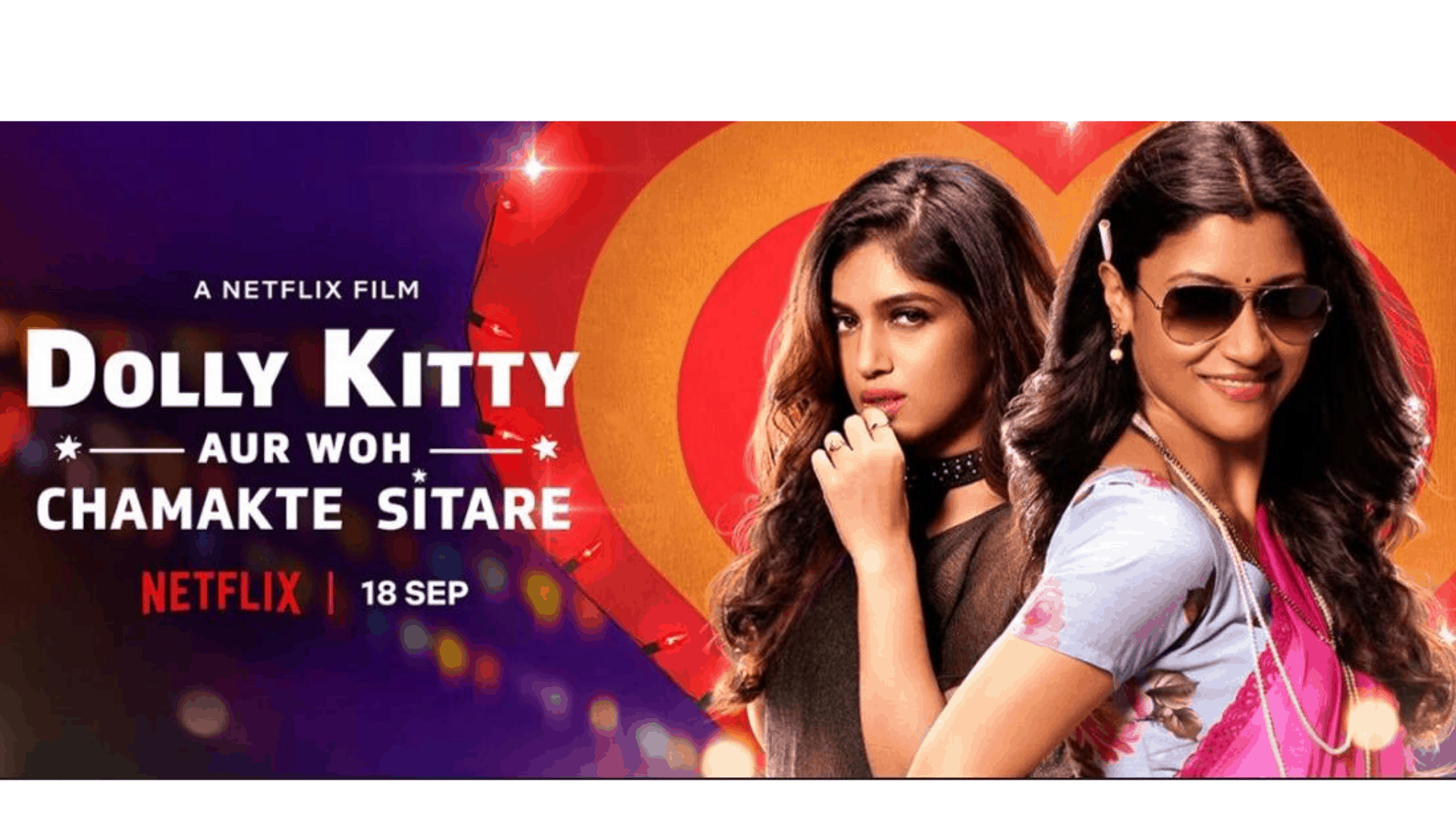 Dolly Kitty Aur Who Chamakte Sitare: A Movie Review